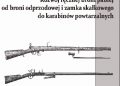 W Fiodorow – Rozwój broni strzeleckiej. Tom I Rozwój ręcznej broni palnej od broni odprzodowej i zamka skałkowego do karabinów powtarzalnych