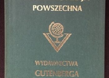 Praca zbiorowa – Wielka ilustrowana encyklopedja powszechna Wydawnictwa „Gutenberga”. Tom X
