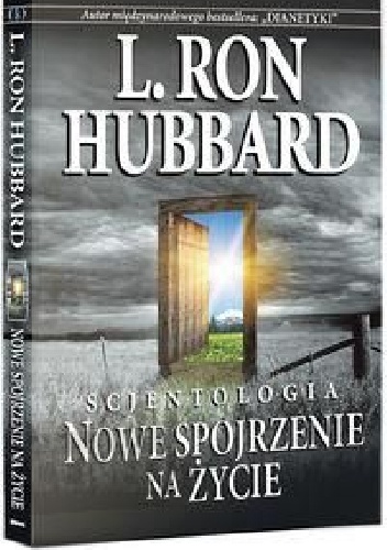 L. Ron Hubbard – Scjentologia: Nowe Spojrzenie na Życie