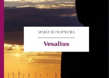 Maria Konopnicka – Vesalius