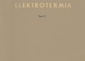 Tadeusz Schwartz – Elektrotermia t. II