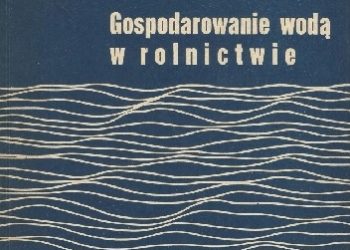 Karel Jůva – Gospodarowanie wodą w rolnictwie