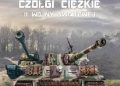 Eugeniusz Żygulski – Wozy bojowe świata. Czołgi ciężkie II wojny światowej