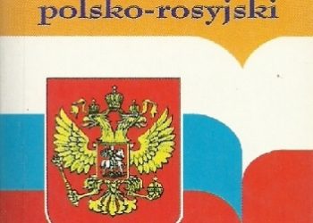 Jadwiga Oleńska – Słowniczek rosyjsko-polski polsko-rosyjski