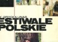 Jerzy Grygolunas – Festiwale opolskie