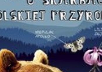 Wojciech Gil – Wojciech Gil opowiada o skarbach polskiej przyrody