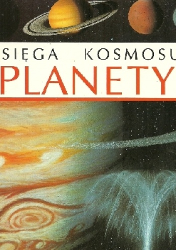 Émilie Beaumont, Marie-Reneé Pimont – Księga Kosmosu. Planety
