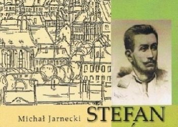 Michał Jarnecki – Stefan Szolc-Rogoziński (1861-1896). Z Kalisza do Kamerunu