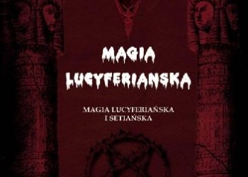 Michael W. Ford – Magia Lucyferiańska