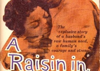 Lorraine Vivian Hansberry – A Raisin in the Sun