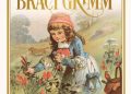 Jacob Grimm, Wilhelm Grimm – Baśnie Braci Grimm