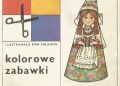 Praca zbiorowa, Teresa Dąbrowska – Kolorowe zabawki