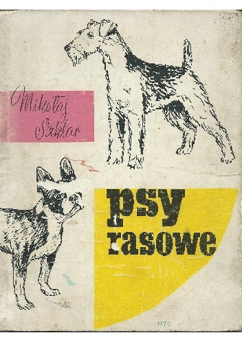 Mikołaj Szklar – Psy rasowe