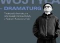 Anna Kołodziejska – Karol Wojtyła – dramaturg