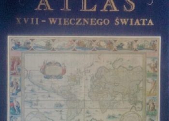 Joan Blaeu, Goss John – Wielki Atlas XVII – wiecznego Świata