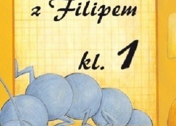 Iwona Śliwerska – Matematyka z Filipem do klasy I (wyd. 3)