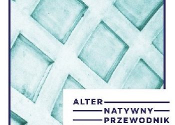 Jarosław Klaś – Alternatywny przewodnik po Nowej Hucie