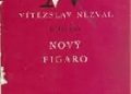 Vitězslav Nezval – Nový Figaro