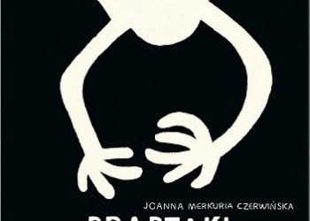 Joanna Merkuria Czerwińska – Praptaki i inne zwierzaki
