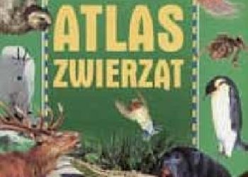 Ewa Miedzińska – Atlas zwierząt