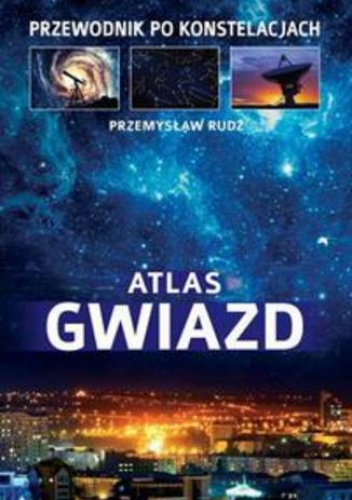 Przemysław Rudź – Atlas gwiazd