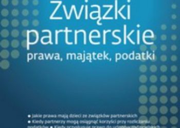 Związki partnerskie – prawa, majątek, podatki