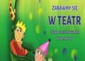 Baur Irena – Zabawmy się w teatr