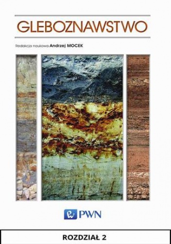 Zbigniew Zagórski, Weber Jerzy – Gleboznawstwo. Rozdział 2
