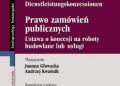 Prawo zamówień publicznych. Recht des Öffentlichen Vergabewesens