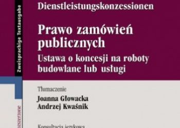 Prawo zamówień publicznych. Recht des Öffentlichen Vergabewesens