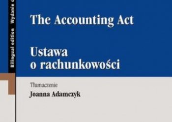 Joanna Adamczyk – Ustawa o rachunkowości. The Accounting Act