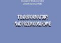 Transformatory nadprzewodnikowe