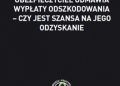 Lotz Dariusz – Ubezpieczyciel odmawia wypłaty odszkodowania – czy jest szansa na jego odzyskanie