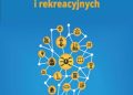 Strzeżewski Janusz – Oświetlenie sportowych obiektów szkolnych i rekreacyjnych