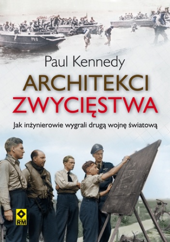 Paul Kennedy – Architekci zwycięstwa