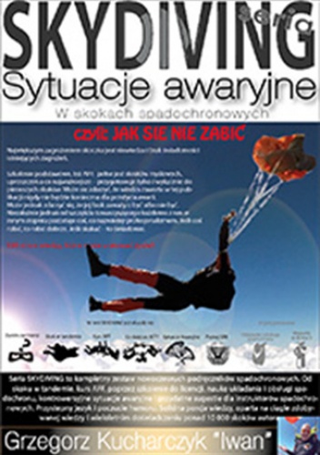 Kucharczyk Iwan Grzegorz – Sytuacje Awaryjne w Skokach Spadochronowych