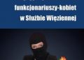 R. Kalaman Marek – Partycypacja zawodowa funkcjonariuszy-kobiet w Służbie Więziennej