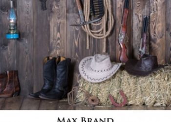 Max Brand – Acres of Unrest