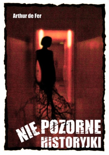 De Fer Arthur – Niepozorne historyjki