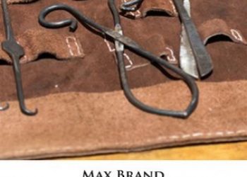 Max Brand – The Secret of Dr. Kildare