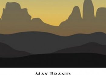 Max Brand – Under His Shirt