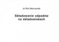 Manczarski Piotr – Składowanie odpadów na składowiskach