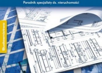 Ebing Jerzy – Obliczanie powierzchni i kubatury obiektów o różnym przeznaczeniu. Poradnik specjalisty ds. nieruchomości
