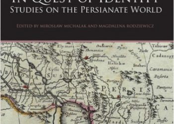 Praca zbiorowa – In Quest of Identity. Studies on the Persianate World