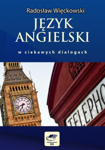 Więckowski Radosław – Język angielski w ciekawych dialogach