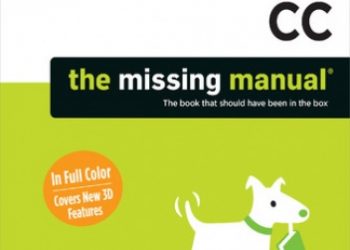 Lesa Snider – Photoshop CC: The Missing Manual