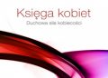 Osho – Księga kobiet. Duchowa siła kobieckości