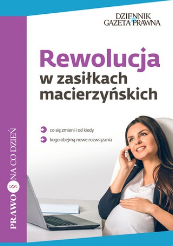 Krasowska-Kłos Renata – Rewolucja w zasiłkach macierzyńskich