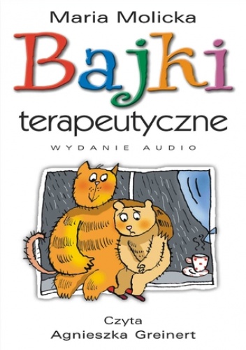 Maria Molicka – Bajki terapeutyczne 1