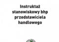 Klucha Waldemar – Instruktaż stanowiskowy bhp przedstawiciela handlowego